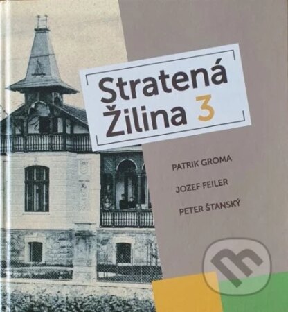 Stratená Žilina 3-Jozef Feiler