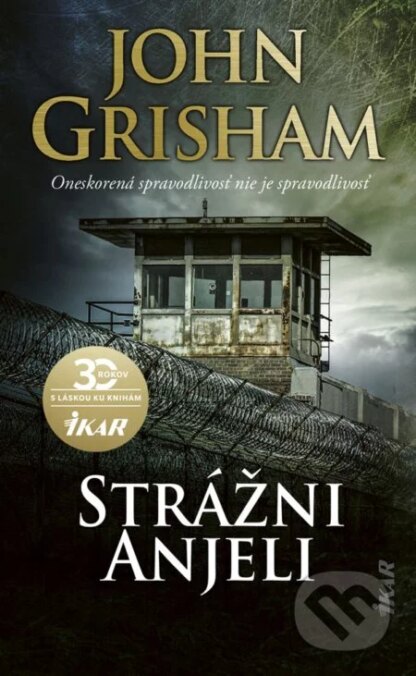 Strážni anjeli-John Grisham