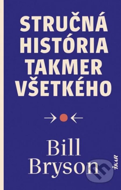 Stručná história takmer všetkého-Bill Bryson