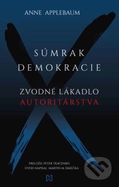 Súmrak demokracie-Anne Applebaum