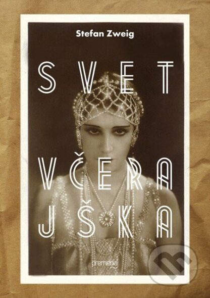 Svet včerajška-Stefan Zweig