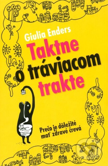 Taktne o tráviacom trakte-Giulia Enders