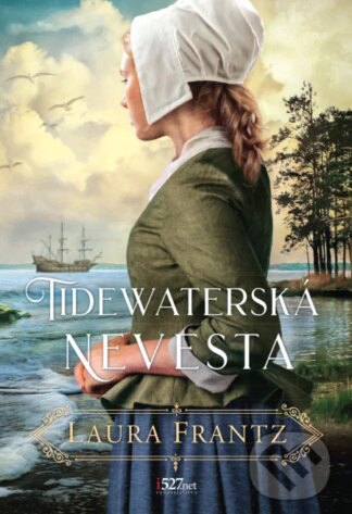 Tidewaterská nevesta-Laura Frantz