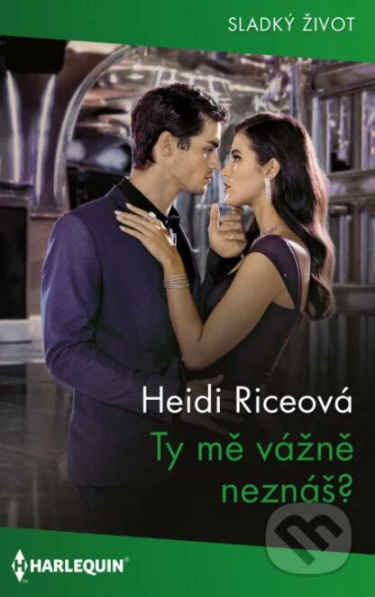 Ty mě vážně neznáš?-Heidi Rice