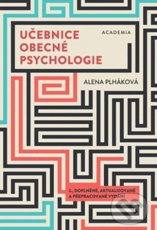 Učebnice obecné psychologie-Alena Plháková