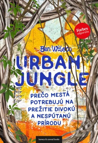 Urban Jungle (slovenský jazyk)-Ben Wilson