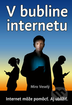 V bubline internetu-Miro Veselý