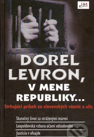 V mene republiky...-Dorel Levron