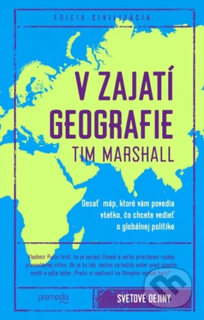 V zajatí geografie-Tim Marshall