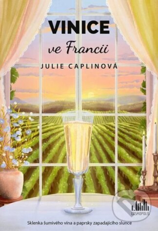 Vinice ve Francii-Julie Caplin