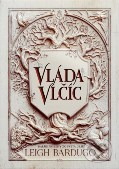 Vláda vlčíc-Leigh Bardugo