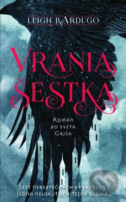 Vrania šestka-Leigh Bardugo