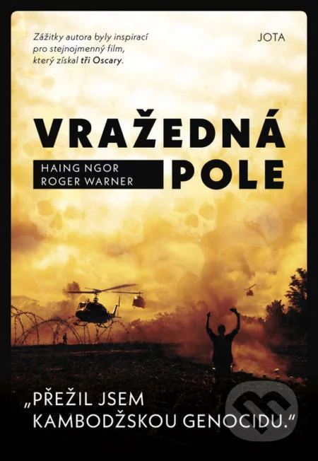 Vražedná pole-Haing Ngor a Roger Warner