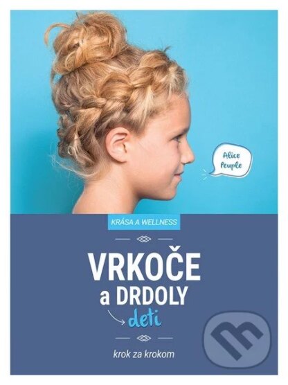 Vrkoče a drdoly pre deti-