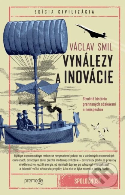 Vynálezy a inovácie-Václav Smil