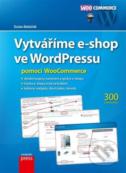 Vytváříme e-shop ve WordPressu pomocí WooCommerce-Dušan Beleščák