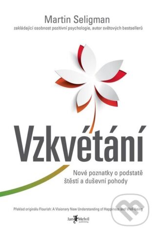 Vzkvétání-Martin Seligman