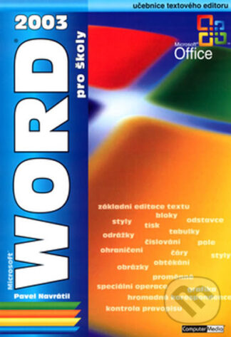 WORD 2003 pro školy-Pavel Navrátil