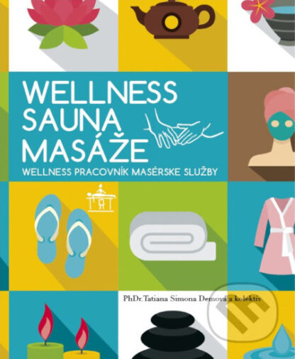 Wellnes Sauna Masáže-PhDr. Tatiana Simona Demová