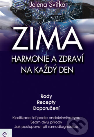 ZIMA: Harmonie a zdraví na každý den-Jelena Svitko