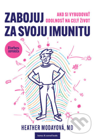 Zabojuj za svoju imunitu-Heather Moday