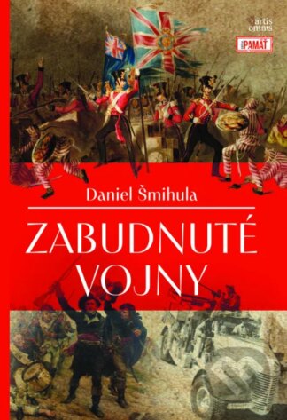 Zabudnuté vojny-Daniel Šmihula