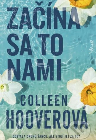 Začína sa to nami-Colleen Hoover