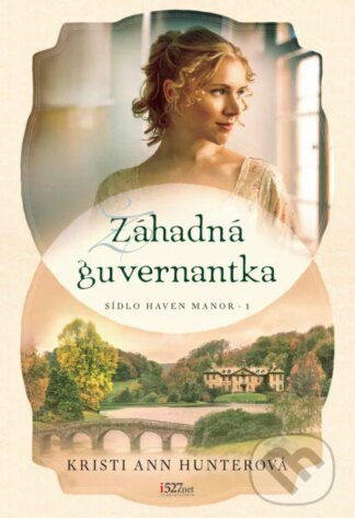 Záhadná guvernantka-Kristi Ann Hunter