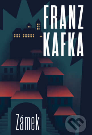 Zámek-Franz Kafka