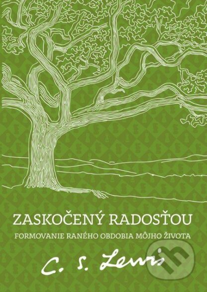 Zaskočený radosťou-C.S. Lewis