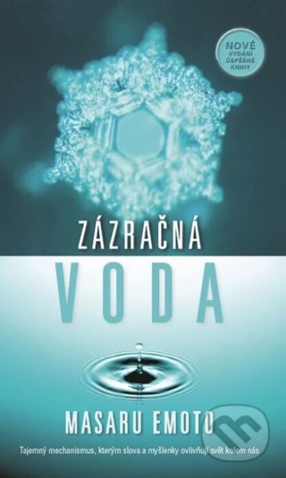 Zázračná voda-Masaru Emoto