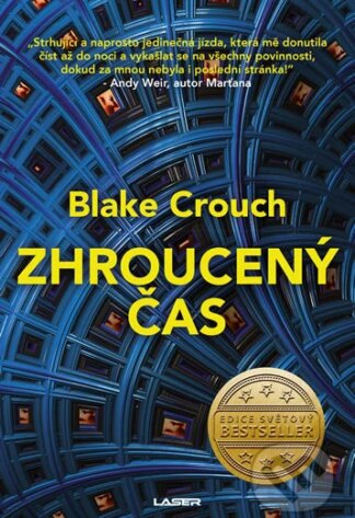 Zhroucený čas-Blake Crouch