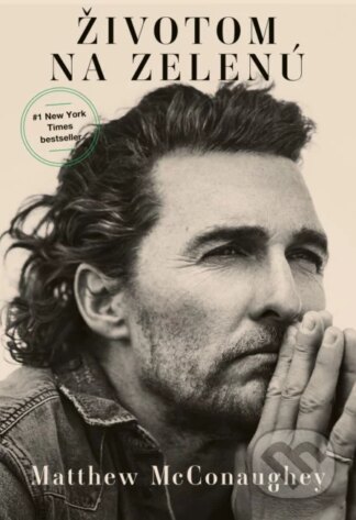 Životom na zelenú-Matthew McConaughey