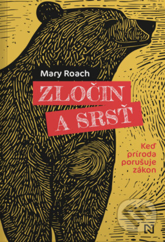 Zločin a srsť-Mary Roach