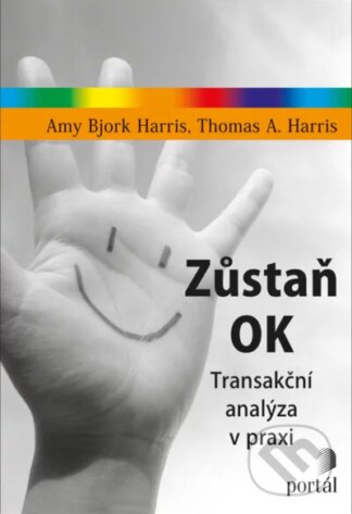 Zůstaň OK-Amy Bjork Harris a Thomas A. Harris