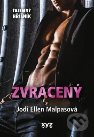 Zvrácený-Jodi Ellen Malpas