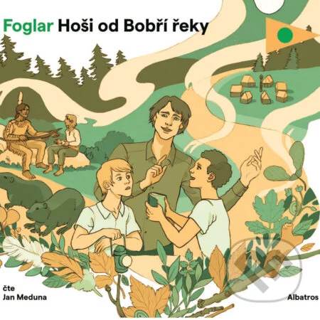 Hoši od Bobří řeky-Jaroslav Foglar