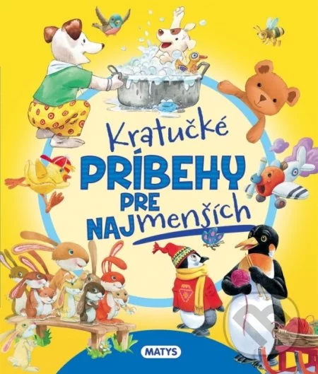 Kratučké príbehy pre najmenších-Tony Wolf