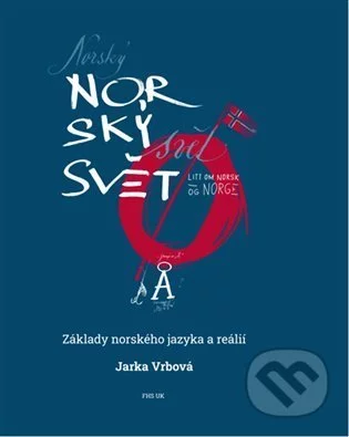 Norský svět-Jarka Vrbová