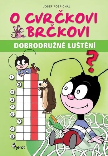 O cvrčkovi Brčkovi-Josef Pospíchal