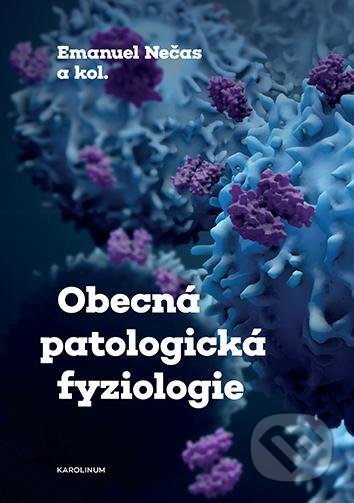 Obecná patologická fyziologie-Emanuel Nečas