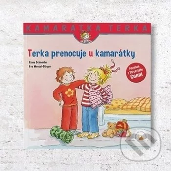 Terka prenocuje u kamarátky-Liane Schneider