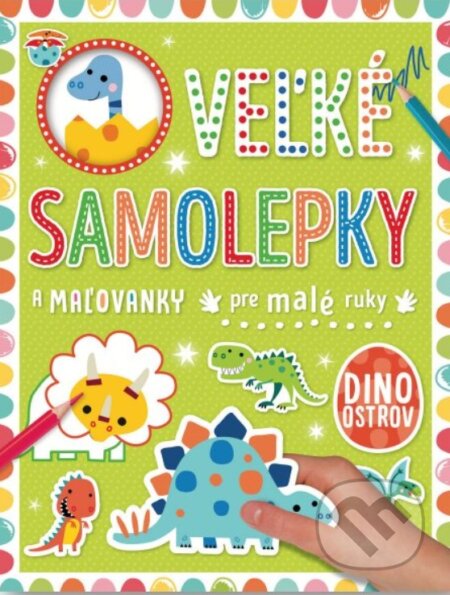 Veľké samolepky a maľovanky pre malé ruky: Dino ostrov-