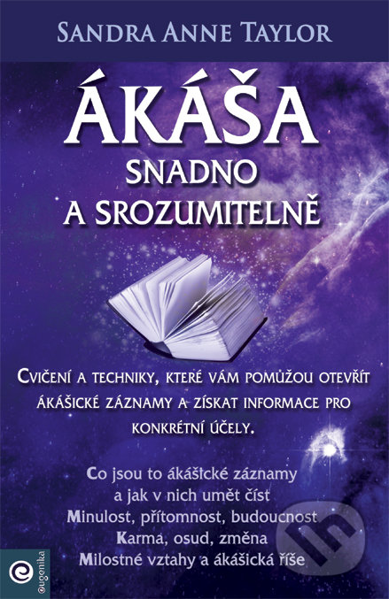 Ákáša snadno a srozumitelně-Sandra Anne Taylor