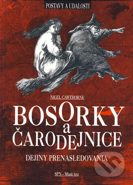 Bosorky a čarodejnice-Nigel Cawthorne