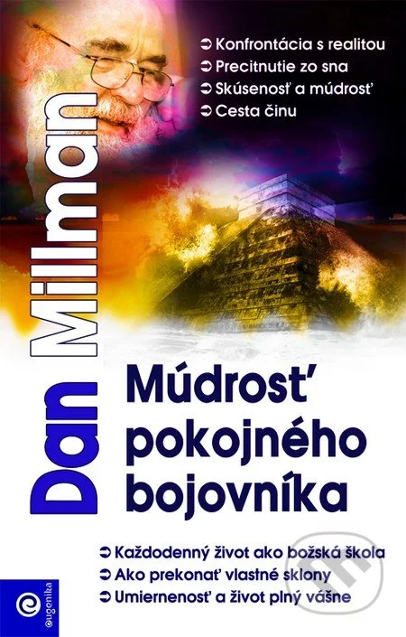 Múdrosť pokojného bojovníka-Dan Millman