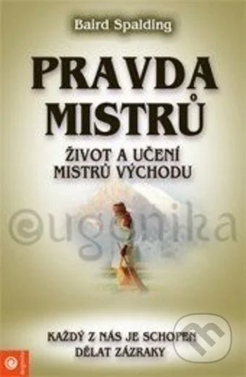 Pravda mistrů-Baird Spalding